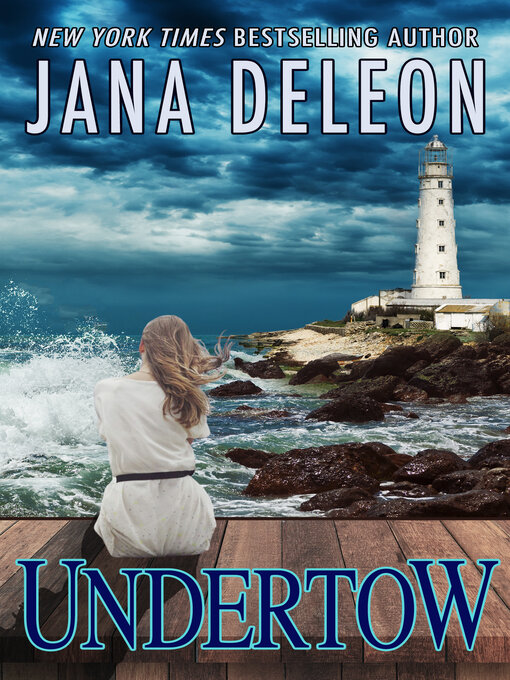 Title details for Undertow by Jana DeLeon - Wait list